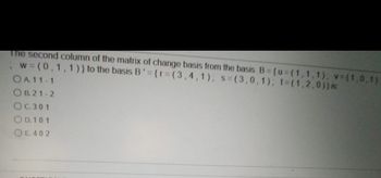 Answered: The Second Column Of The Matrix Of… | Bartleby