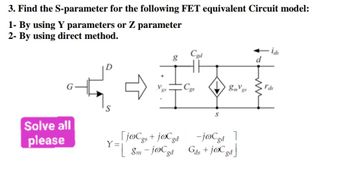 Answered: 3. Find The S-parameter 1- By Using Y… | Bartleby