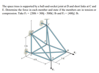 Answered: The Space Truss Is Supported By A… | Bartleby