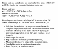 Solved (4 pts) A 10 hp, 230 V DC motor has a nominal