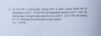 Answered: 9. At 2:00 PM, A Thermometer Reading… | Bartleby