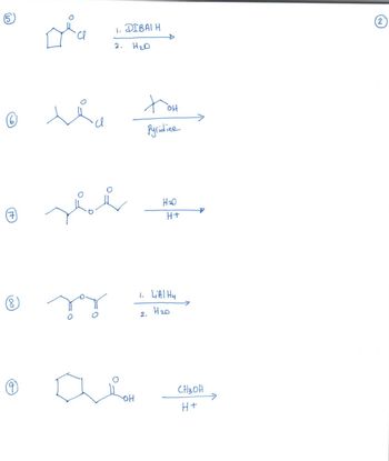 (5
@tha
7
се
1
& pr
8
1. DIBALH
H₂0
2.
سلامهم
OH
ton
애
Pyridine
H₂O
H+
1. LiAl Hu
H₂0
2.
CH3OH
H+
2