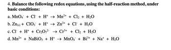 Answered: 4. Balance the following redox… | bartleby