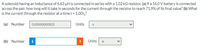 A solenoid having an inductance of 6.63 pH is connected in series with a 1.02 ko resistor. (a) If a 16.0 V battery is connected
across the pair, how long will it take in seconds for the current through the resistor to reach 71.9% of its final value? (b) What
is the current through the resistor at a time t = 1.00r,?
(a) Number
0.00000000825
Units
(b) Number
i
Units
A
