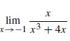 х
lim
х+-1x3 +4х
