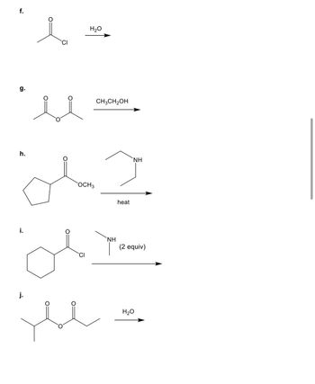 f.
g.
CI
h.
H2O
جملة
tum من
سلا
CH3CH2OH
OCH 3
`NH
heat
`NH
(2 equiv)
H2O