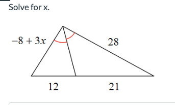 Solve for x.
-8 + 3x
12
28
21