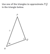 Answered: Use one of the triangles to approximate… | bartleby