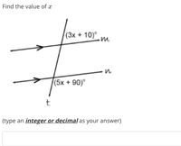 Answered: Find the value of x (3x + 10)° (5x +… | bartleby