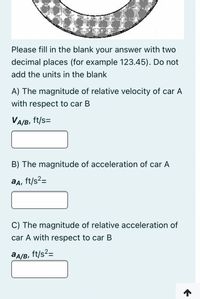 Answered: Q13) Cars A And B Are Travelling Around… | Bartleby