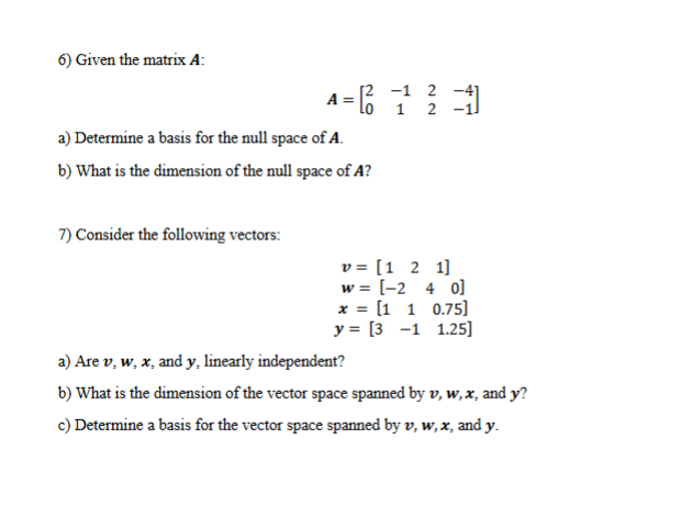 answered-6-given-the-matrix-a-2-1-2-4-a-1-2-1-bartleby