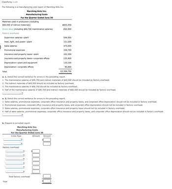 Answered: Classifying Costs The following is a… | bartleby