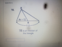 Solve for x:
A.
14.
