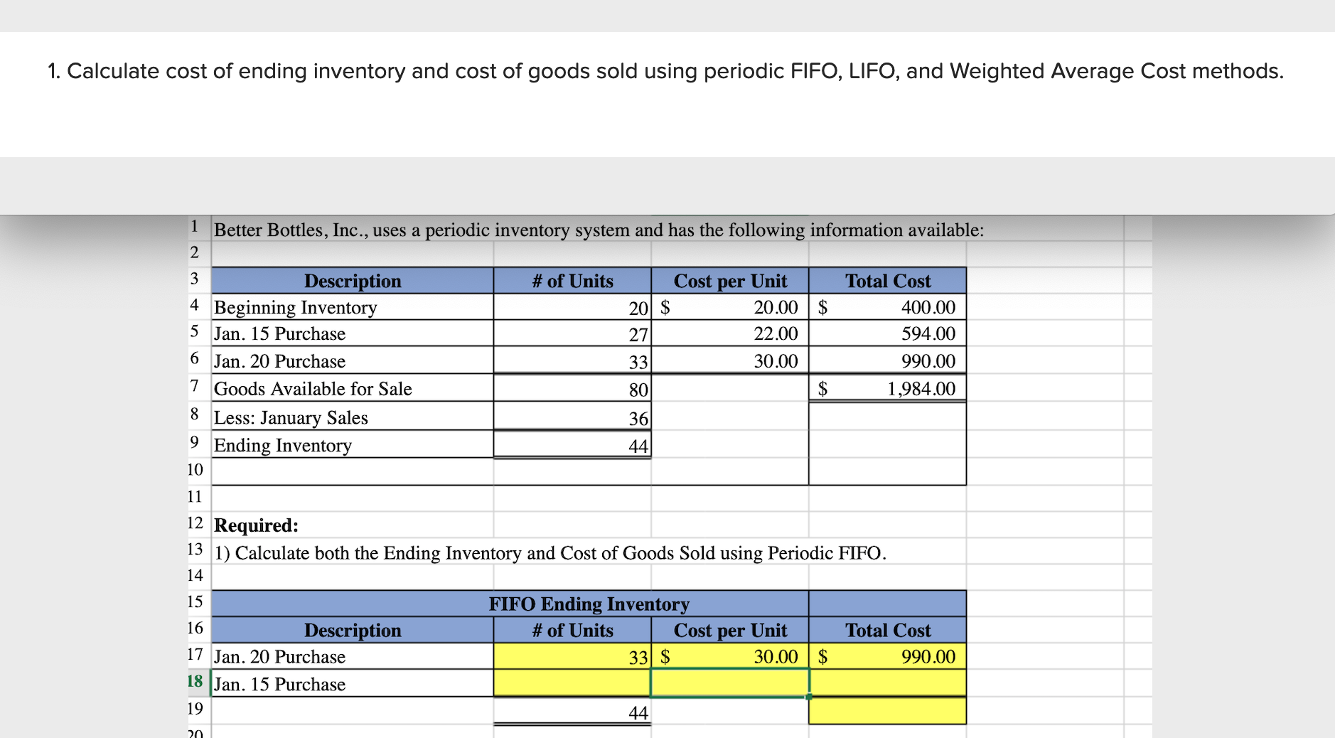Answered: 1. Calculate cost of ending inventory…