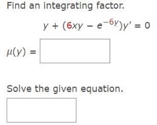 Answered: Find An Integrating Factor. μ(y) = Y… | Bartleby