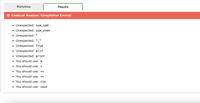 WorkArea
Results
CodeLab Analysis: Compilation Error(s)
Unexpected: sum_odd
• Unexpected: sum_even
Unexpected:
• Unexpected: ","
• Unexpected: True
Unexpected: elif
Unexpected: print
• You should use: %
• You should use: >
• You should use: <<
• You should use: >>
• You should use: cin
• You should use: cout
