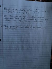 Porove
thot SCn, n-1) = () and
that
do so, by dinectly ouniling
the partitions/ Operomutotion and by
using the Mlcurrence crelations
Ocr
* This question is Based en Stirling
Numbers
