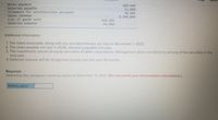 Notes payable
Salaries payable
Allowance for uncollectible accounts
Sales revenue
Cost of goods sold
Salaries expense
560, 000
12,000
30, 000
8,500, 000
530,000
54, 000
Additional information:
1. The notes receivable, along with any accrued interest, are due on November 1, 2022.
2. The notes payable are due in 2026. Interest is payable annually.
3. The investments consist of equity securities of other corporations. Management does not intend to sell any of the secutities in the
next year.
4. Deferred revenue will be recognized equally over the next 18 months.
Required:
Determine the company's working capital at December 31, 2021. (Do not round your intermediate calculations.)
Working capital
