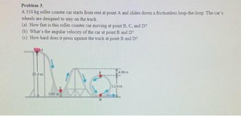 Answered Problem 3 A 350 kg roller coaster car bartleby