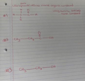 #1
Ha
AA
▷
#13
Pamil
using suffixes to name organic compound
H
+
H
11
C-C-H
4
H
CH3-
сна
CH3-
-CH₂-
using family suffixes
name compound
-OH
-OH