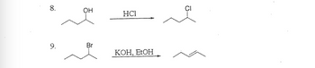 8.
OH
Br
HCI
KOH, EtOH
잇