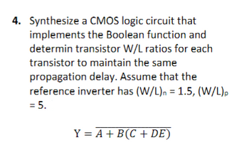 Answered: 4. Synthesize A CMOS Logic Circuit That… | Bartleby