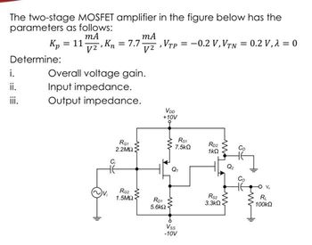 Answered: The Two-stage MOSFET Amplifier In The… | Bartleby