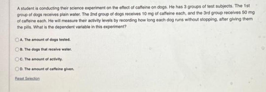 in an experiment two groups of dogs are given shocks