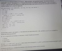 You are given the following function moveIndexes, where NR and NC are numerical constants. The function receives as
parameters rp and cp, two pointers to int. The goal of the function is to modify the values pointed by rp and cp as follows: if
rp and cp originally point to the indexes of a certain cell of the matrix, after function invocation they must point to the indexes of
a cell at a distance delta from the original one.
int movelndexes (int M[NR][NC], int *rp, int *cp, int delta) {
int i, j, *p, *p0;
i = *rp;
j = *cp;
if (i<0 || i>=NR || j<0 \[ j>=NC)
return 1; // error
nothing done
p0 = & (M[] [0]);
p = & (M[i [5]);
p = p+delta;
if (p < p0 || p > & (M[NR-1] [NC-1]))
return 1; // error - nothing done
"rp = (p – p0) / NC;
"cp = (p - p0) % NC;
return 0;
Assume that NR and NC are equal to 10, that addresses are represented with 32 bits, and that sizeof(int) is equal to 4,
Answer the following questions:
A) delta represents an increase or a decrease: of what? (Explain your answer)
1. of row?
2. of column?
3. other (what?)
B) Given *rp3D3 and cp=4, delta=12, which values will be assigned to rp and cp at the end of function execution? (Justify
your answer or show intermediate results)
C) Assume that the main contains the definition of the following variables and/or constants
int mat [NR] [NC];
