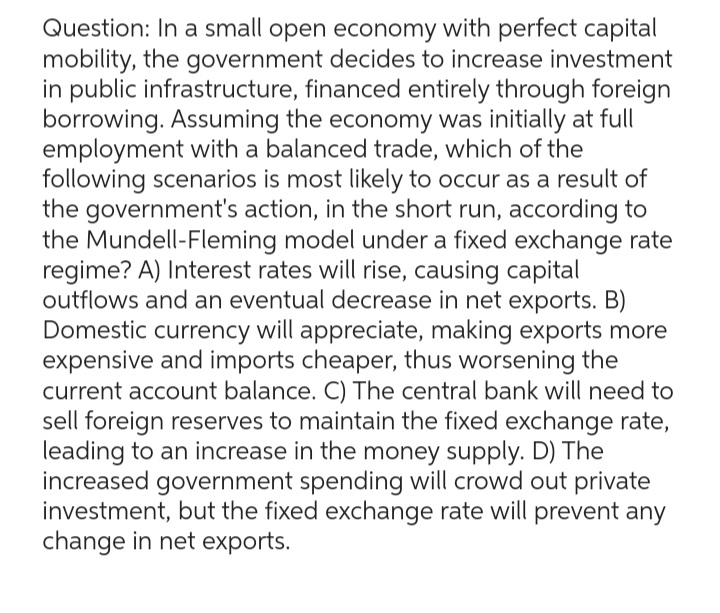 Answered: Question: In A Small Open Economy With… | Bartleby