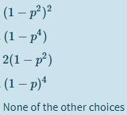 (1 – p')?
- (1– p')
2(1 - р?)
-(1– p)
None of the other choices
