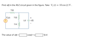 **RLC Circuit Analysis**

**Problem Statement:**

Find \( v(t) \) in the RLC circuit given in the figure. The source voltage is given by:

\[ V_s(t) = 10 \cos(t) \, \text{V} \]

**Circuit Description:**

- The circuit is powered by an AC voltage source \( V_s(t) \).
- The following components are included in the circuit:
  - A resistor with a resistance of \( 1 \, \Omega \) in series.
  - An inductor with an inductance of \( 1 \, \text{H} \).
  - A parallel branch that includes:
    - A resistor with a resistance of \( 1 \, \Omega \).
    - A capacitor with a capacitance of \( 1 \, \text{F} \).
- The output voltage across the parallel branch is \( v(t) \).

**Task:**

Determine \( v(t) \) in the form:

\[ v(t) = A \, \cos(t + \phi^\circ) \, \text{V} \]

**Solution Format:**

The value of \( v(t) \) is given as \( \boxed{\,} \cos(t + (\, \boxed{\,} \,)^\circ) \, \text{V} \).

**Explanation of Diagram:**

The diagram shows a circuit with the following layout:

- A voltage source labeled \( V_s(t) \) on the left, with the positive terminal marked in red.
- A horizontal component line going from the voltage source through a \( 1 \, \Omega \) resistor.
- This line splits into two paths:
  1. One branch goes through a \( 1 \, \Omega \) resistor and rejoins the main circuit.
  2. The second branch contains a \( 1 \, \text{F} \) capacitor and connects back to the main line to form a closed loop.
- An inductor of \( 1 \, \text{H} \) is placed in series directly with the voltage source and the other components, encircling the entire circuit.
- The voltage across the parallel capacitor and resistor branch is marked as \( v(t) \).