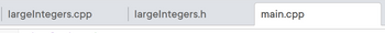 The image displays a segment of an Integrated Development Environment (IDE) showing three open files typical in a C++ project.

1. **largeIntegers.cpp** - This file likely contains the main definitions and implementations of functions and methods that handle operations with large integers. The `.cpp` extension signifies a C++ source file.

2. **largeIntegers.h** - This file is a header file that probably contains declarations for the functions and classes used in `largeIntegers.cpp`. The `.h` extension implies it is a header file necessary for the compilation and linking of the C++ program.

3. **main.cpp** - This file typically contains the `main` function, the entry point of a C++ program. The `main` function is where execution starts when the program is run.

Each tab represents a separate file in the editor, and by clicking on these tabs, users can switch between different files to view or edit their code in those files.