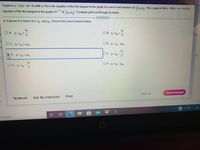 Suppose y = L(x) = ax+b (with a+0) is the equation of the line tangent to the graph of a one-to-one function f at (Xo.Yo). Also, suppose that y= M(x) = cx + d is the
equation of the line tangent to the graph of f
t(Yo.Xo)-Complete parts (a) through (c) below.
a. Express b in terms of a, Xo, and yo. Choose the correct answer below.
Yo
O B. b=Xo* a
O A. b=Yo+-
a
O C. b=x0 + ayo
O D. b=Yo-axo
Q E. b=Yo+ axo
O F. b=Yo a
t: 4
5: 2
Yo
O H. b=Xo - ayo
O G. b=X0-
a
Clear All
Check Answer
Print
Textbook
Ask My Instructor
Eo search
近
