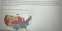 Reconstruction was intended to establish racial equity and justice with an eye toward reuniting a divided nation. In the decade that followed,
Reconstruction influenced national leadership and decided presidential elections, yet did little to ameliorate race relations. This map reflects the
political landscape on the eve of the end of Reconstruction. It shows the number of electoral and popular votes each candidate received as well as
which states participated in each election.
Examine the election map. Then, answer the questions that follow.
1876
WASH.
TERR.
NH
VT 5
ME
MONTANA
TERR.
5.
OR
R-2/C-1
MN
IDAHO
TERR.
DAKOTA
TERR.
WI
10
NY
35
MA
13
WYOMING
TERR.
MI
11
RI
CT 4
NV
3
IA
11
PA
29
NE
UTAH
TERR.
IL IN
21 15
OH
22
NJ
CO
3
VA
5.
11
KS
MO
15
KY
12
TN
12
DE
AZ
TERR.
NC
10
3
MD
NEW
MEXICO
TERR.
INDIAN
AR
TERR.
8.
AL
10
SC
GA
11
MS
TX
8.
8.
FL
Jo
