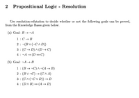 2 Propositional Logic - Resolution Use… | Bartleby