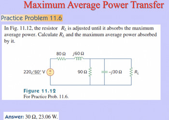 Answered: Maximum Average Power Transfer Practice… | bartleby