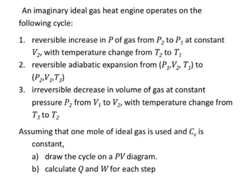 1. In an ideal engine, as can be seen form the diagram the entire