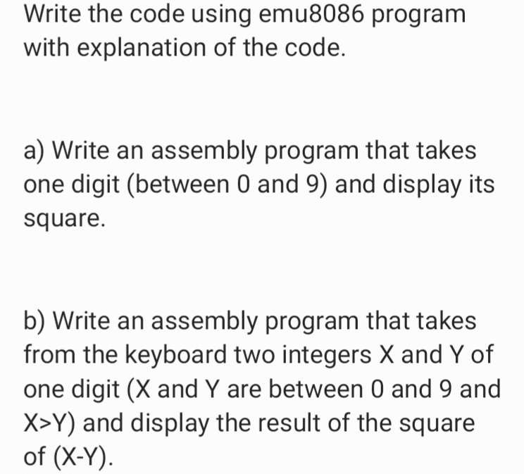 Answered: Write The Code Using Emu8086 Program… | Bartleby