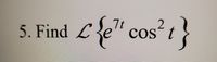 **Problem 5**: Find \(\mathcal{L}\left\{ e^{7t} \cos^2 t \right\}\)

This problem requires finding the Laplace transform of the given function \( e^{7t} \cos^2 t \). The Laplace transform is an integral transform used to convert a function of a real variable \( t \) (often time) to a function of a complex variable \( s \) (complex frequency).

### Steps to Solve the Problem:

1. **Express the Trigonometric Function with Double Angle Formulas**:
   Use the identity for the double angle of cosine:
   \[
   \cos^2 t = \frac{1 + \cos(2t)}{2}
   \]
   which simplifies the given function:
   \[
   e^{7t} \cos^2 t = e^{7t} \cdot \frac{1 + \cos(2t)}{2}
   \]

2. **Rewrite the Function**:
   Rewrite the function to a more manageable form:
   \[
   e^{7t} \cos^2 t = \frac{1}{2} e^{7t} + \frac{1}{2} e^{7t} \cos(2t)
   \]

3. **Apply Linearity of the Laplace Transform**:
   The Laplace transform \(\mathcal{L}\) is linear, so apply it to each term separately:
   \[
   \mathcal{L}\left\{ \frac{1}{2} e^{7t} + \frac{1}{2} e^{7t} \cos(2t) \right\} = \frac{1}{2} \mathcal{L}\left\{ e^{7t} \right\} + \frac{1}{2} \mathcal{L}\left\{ e^{7t} \cos(2t) \right\}
   \]

4. **Find the Laplace Transforms**:

   - For \(\mathcal{L}\{ e^{7t} \}\):
     \[
     \mathcal{L}\left\{ e^{7t} \right\} = \frac{1}{s - 7}, \quad \text{for } s > 7
     \]

   - For \