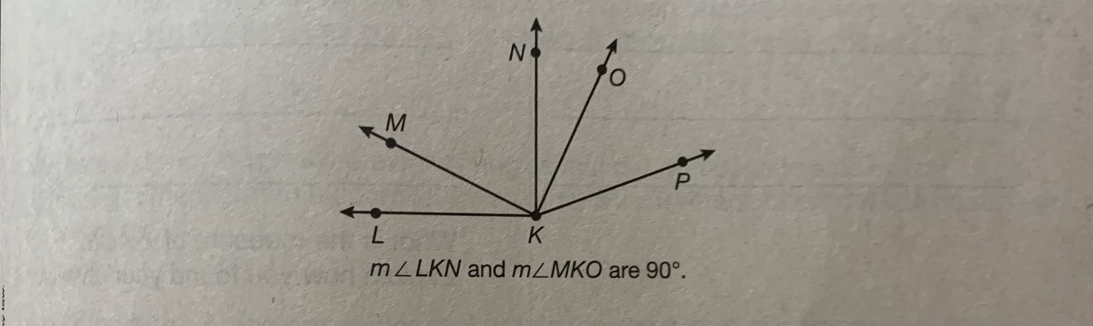 N.
K
MZLKN and mZMKO are 90°.
