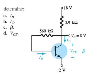 Answered: Determine: A. IB. B. Ic. C. B. D. VCE.… | Bartleby