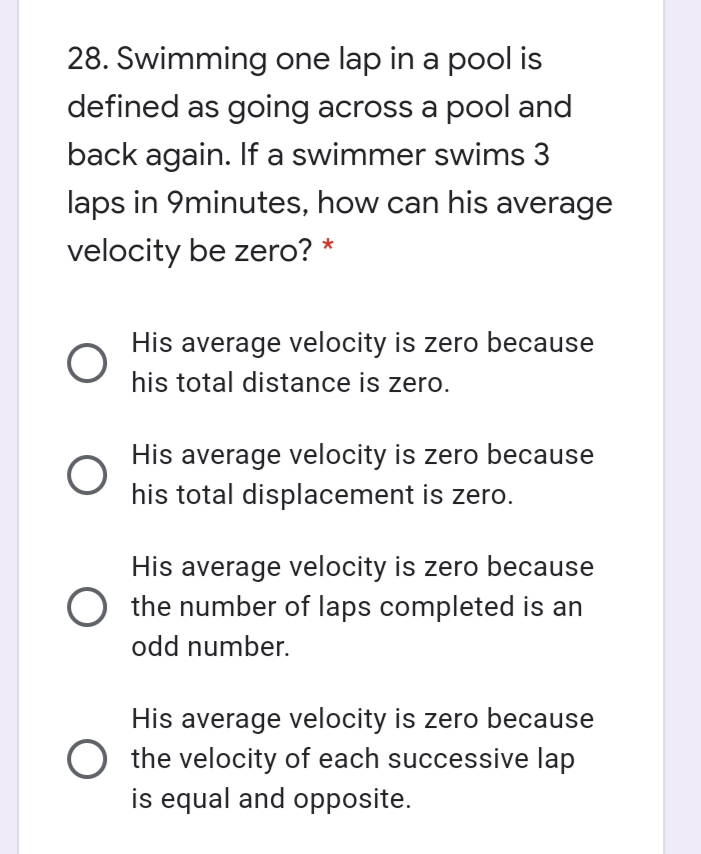 Answered: 28. Swimming one lap in a pool is… | bartleby