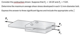 Answered: Consider the contruction shown. Suppose… | bartleby