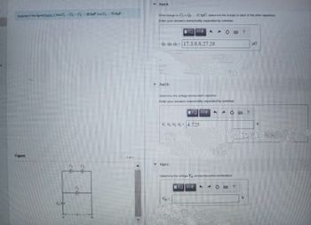 Suppose in the figure Figure 1) that C₁ C₂ C₂ 16.0pF and C= 76.6F
Figure
OP
759
1 of 1
PartA
if the charge on C is Q₂ 17.3µC, determine the charge on each of the other capacitors
Enter your answers numerically separated by commas
Q₁. Q Q 17.3.8.8.27.28
Part 8
- ΑΣΦ * →
Determine the voltage across each capacitor.
Enter your answers numerically separated by commas
Part C
VAX 4
V V V V 4.75
Determine the voltage Vb across the entire combination.
VAZG
A
?
037
AC
25