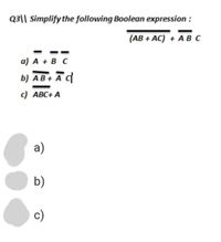 Answered: Q3|| Simplify The Following Boolean… | Bartleby