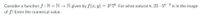 Consider a function f : N x N-→ N given by f(æ, y) = 3"7'. For what natural n, 21 · 57
is in the image
of f? Enter the numerical value.
