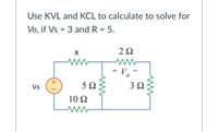 Answered: Use KVL And KCL To Calculate To Solve… | Bartleby