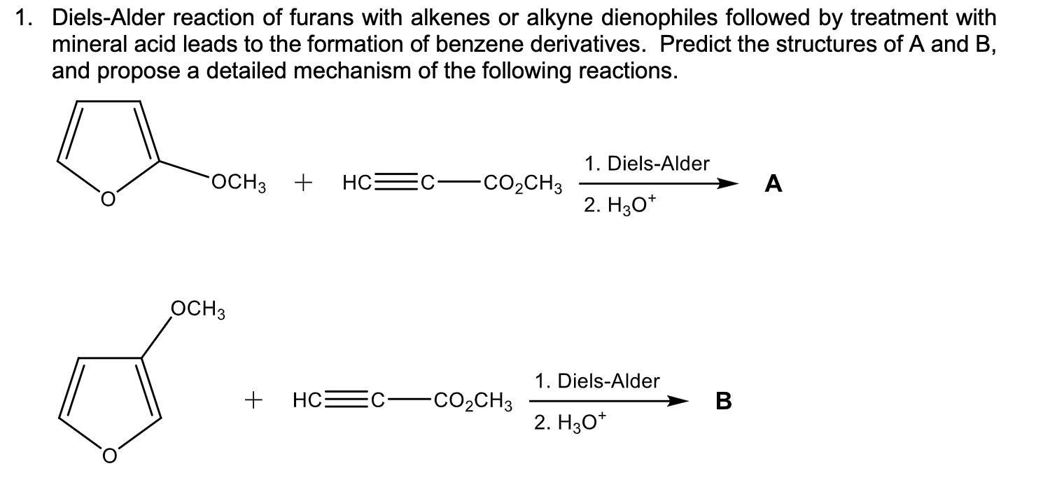 Answered: 1. Diels-alder Reaction Of Furans With… 