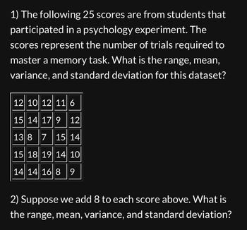 Answered: 2) Suppose We Add 8 To Each Score… | Bartleby